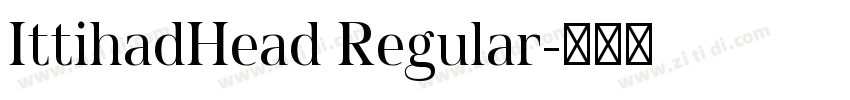 IttihadHead Regular字体转换